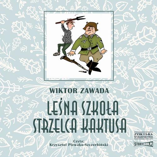 Tytuł: Leśna szkoła strzelca Kaktusa
Autor: Wiktor Zawada
Wydawnictwo: Storybox
Formaty: MP3