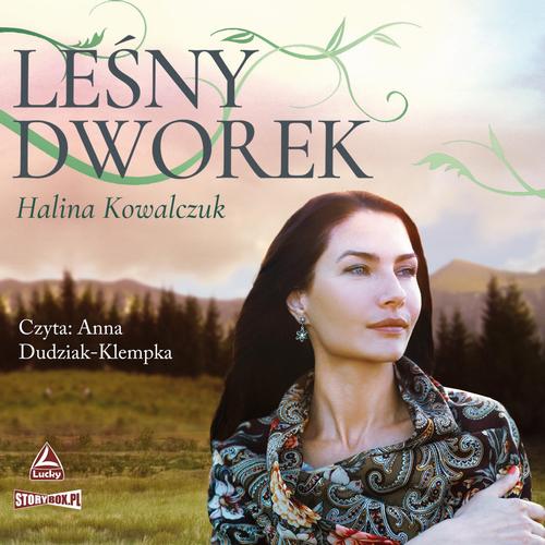 Tytuł: Leśny dworek
Autor: Halina Kowalczuk
Wydawnictwo: Storybox
Formaty: MP3