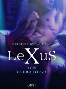 LeXuS. LeXuS: Don, Operatorzy - Dystopia erotyczna — okładka e-booka