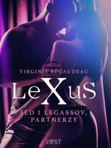 LeXuS. LeXuS: Ild i Legassov, Partnerzy - Dystopia erotyczna — okładka e-booka