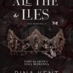 Tytuł: Lies & Truths Duet Tom 1 All the Lies
Autor: Rina Kent
Wydawnictwo: NieZwykłe Zagraniczne
Formaty: EPUB, MOBI