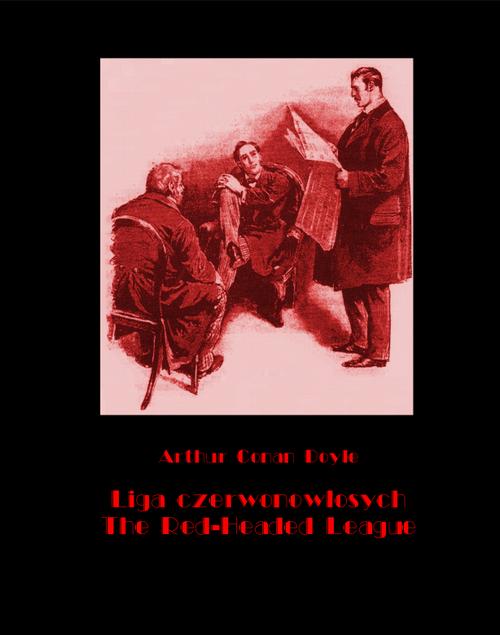 Liga czerwonowłosych. The Red-Headed League — okładka e-booka