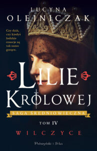 Lilie królowej. Wilczyce — okładka e-booka