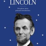 Tytuł: Lincoln
Autor: Emil Ludwig
Wydawnictwo: MG
Formaty: EPUB, MOBI