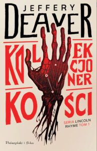 Lincoln Rhyme. (#1). Kolekcjoner Kości — okładka e-booka