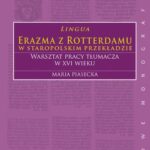 Lingua Erazma z Rotterdamu w staropolskim przekładzie — okładka e-booka