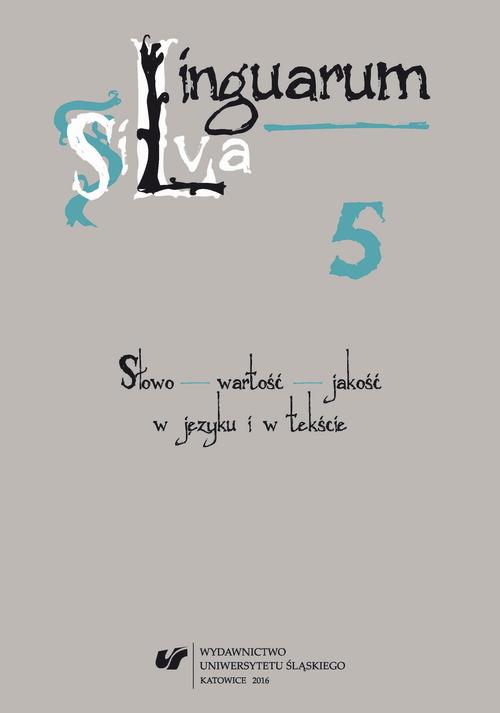 Linguarum Silva. T. 5: Słowo - wartość - jakość w języku i w tekście — okładka wydania