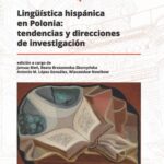 Lingüística hispánica en Polonia: tendencias y direcciones de investigación — okładka e-booka