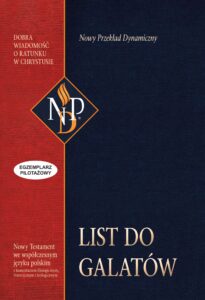 Tytuł: List do Galatów (NPD). Nowy Przekład Dynamiczny
Autor: 
Wydawnictwo: Wydawnictwa NPD
Formaty: EPUB, MOBI