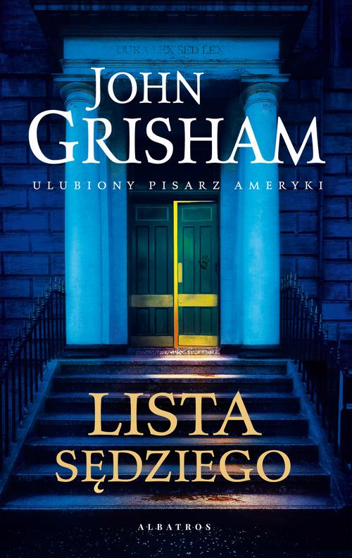 Tytuł: Lista sędziego
Autor: John Grisham
Wydawnictwo: Albatros
Formaty: MOBI, EPUB