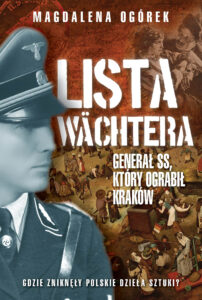 Lista Wachtera. Generał SS, który ograbił Kraków — okładka e-booka