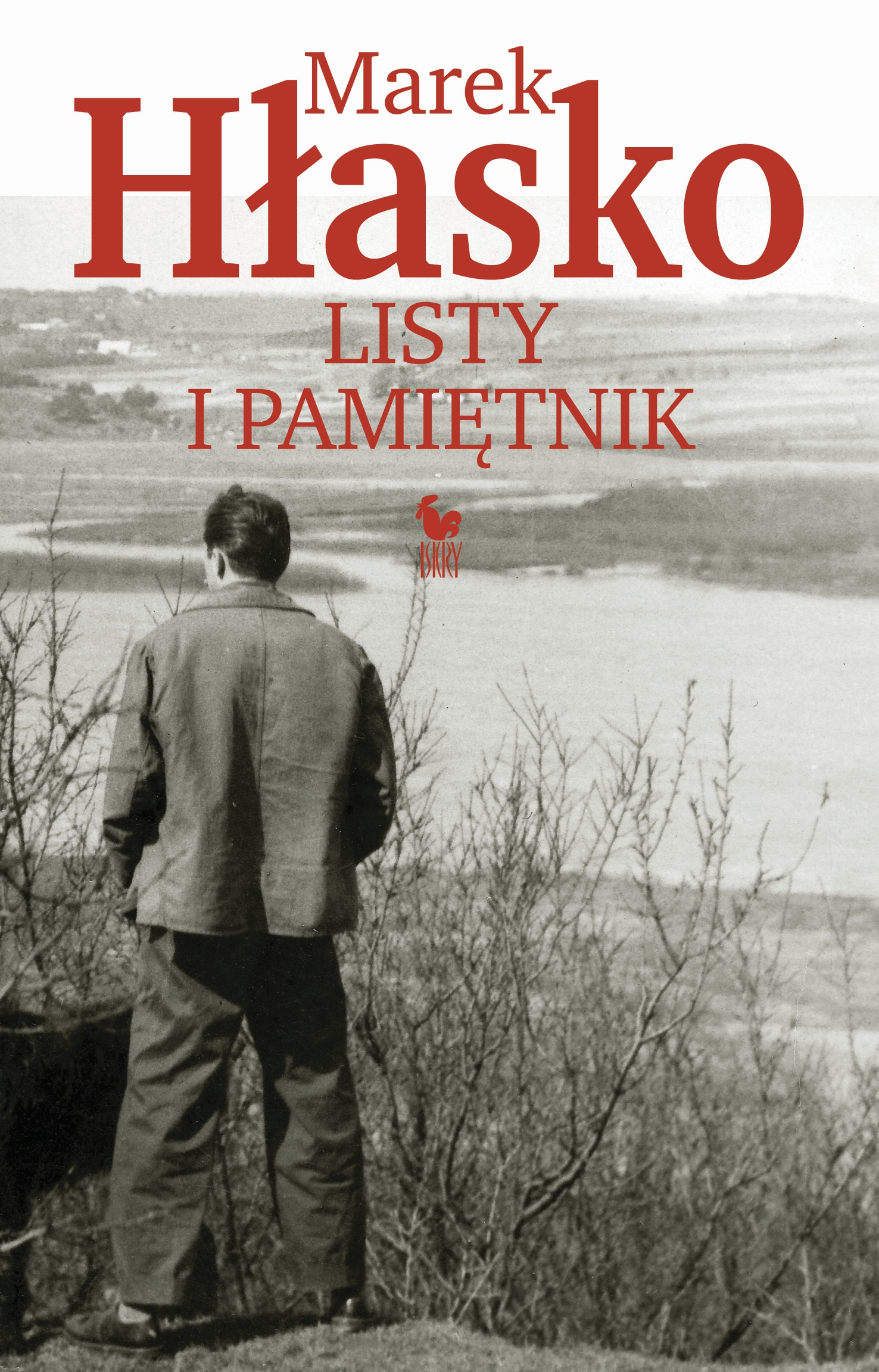 Tytuł: Listy i Pamiętnik
Autor: Marek Hłasko
Wydawnictwo: Wydawnictwo Iskry
Formaty: EPUB, MOBI