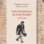 Listy Kazimierza do żony Rozalii z 1914 roku — okładka e-booka