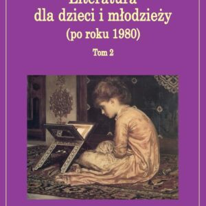 Tytuł: Literatura dla dzieci i młodzieży (po roku 1980). T. 2
Autor: 
Wydawnictwo: Wydawnictwo Uniwersytetu Śląskiego
Formaty: PDF