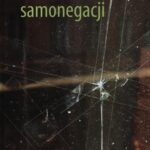 Tytuł: Literatura samonegacji
Autor: Andrzej Kopacki
Wydawnictwo: Oficyna Naukowa
Formaty: PDF