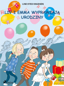 Tytuł: Liv i Emma. Liv i Emma: Liv i Emma wyprawiają urodziny
Autor: Line Kyed Knudsen
Wydawnictwo: SAGA Egmont
Formaty: EPUB, MOBI