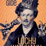 Tytuł: Lochy Watykanu
Autor: André Gide
Wydawnictwo: MG
Formaty: EPUB, MOBI