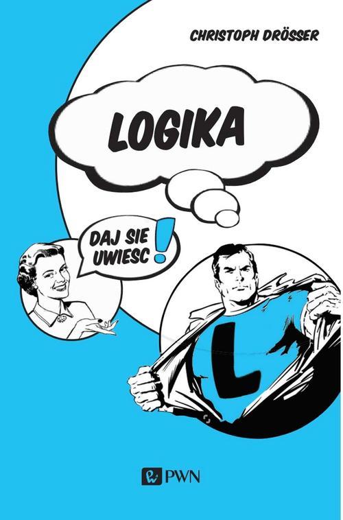 Logika… Daj się uwieść! — okładka e-booka