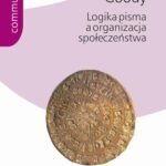 Logika pisma a organizacja społeczeństwa — okładka e-booka