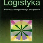 Logistyka. Koncepcja zintegrowanego zarządzania — okładka e-booka