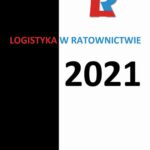 Logistyka w ratownictwie 2021 — okładka e-booka
