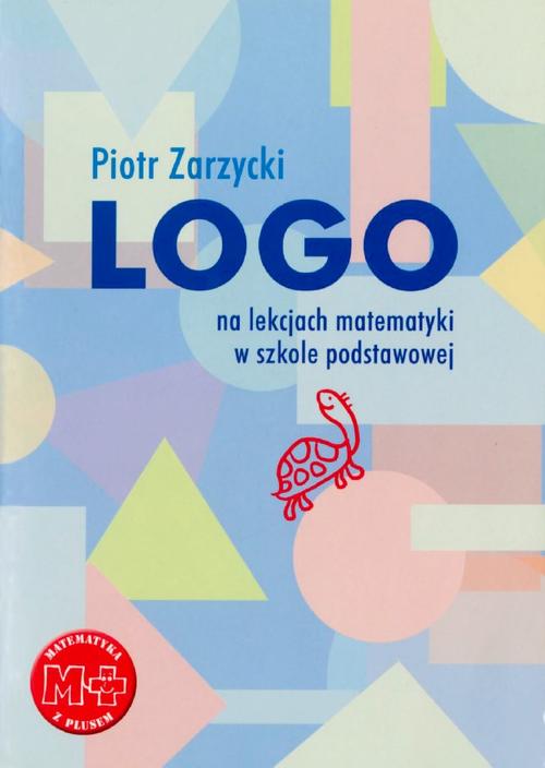 Logo na lekcjach matematyki w szkole podstawowej — okładka e-booka