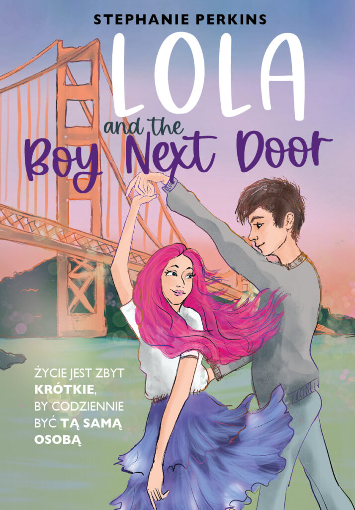 Tytuł: Lola and the Boy Next Door
Autor: Stephanie Perkins
Wydawnictwo: Lekkie Wydawnictwo
Formaty: EPUB, MOBI