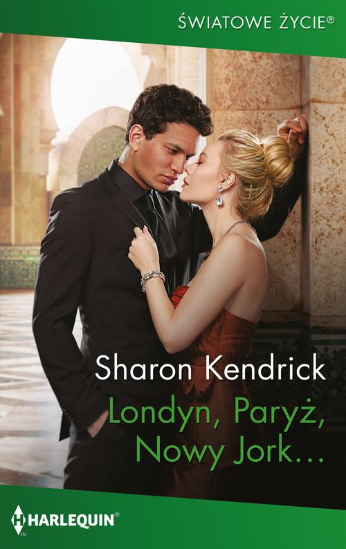 Tytuł: Londyn, Paryż, Nowy Jork…
Autor: Sharon Kendrick
Wydawnictwo: Harlequin
Formaty: EPUB, MOBI