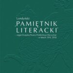 Tytuł: Londyński „Pamiętnik Literacki’ – organ Związku Pisarzy Polskich na Obczyźnie – w latach 1976-2018
Autor: Jolanta Chwastyk-Kowalczyk
Wydawnictwo: Uniwersytet Jana Kochanowskiego
Formaty: PDF