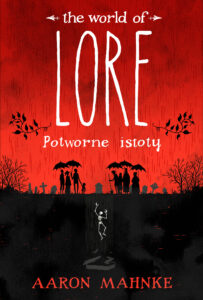 Lore. Potworne istoty — okładka e-booka