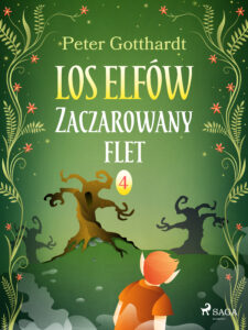 Los Elfów 4: Zaczarowany flet (#4) — okładka e-booka