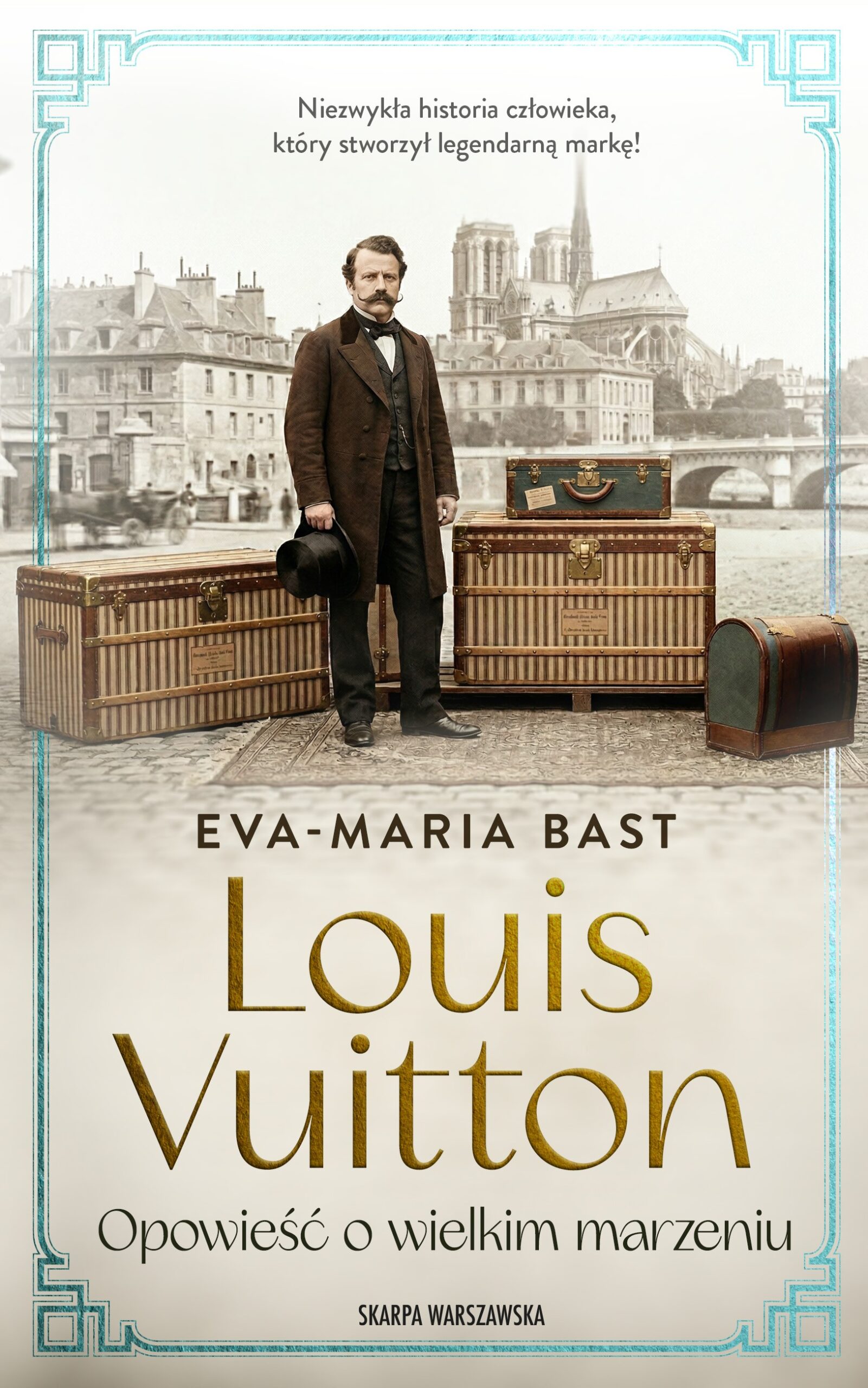 Tytuł: Louis Vuitton. Opowieść o wielkim marzeniu
Autor: Eva-Maria Bast
Wydawnictwo: Skarpa Warszawska
Formaty: EPUB, MOBI
