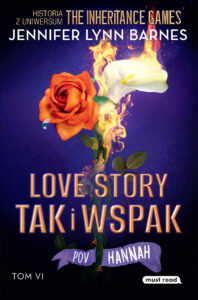 Love story tak i wspak. The Inheritance Games. Tom VI — okładka e-booka