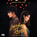 Tytuł: Loveboat Reunion
Autor: Abigail Hing Wen
Wydawnictwo: Books4YA
Formaty: MP3