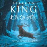 Tytuł: Łowca snów
Autor: Stephen King
Wydawnictwo: Albatros
Formaty: MP3