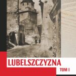 Lubelszczyzna między lipcem 1944 a styczeniem 1945. Wybrane zagadnienia tom 1 i 2 — okładka e-booka