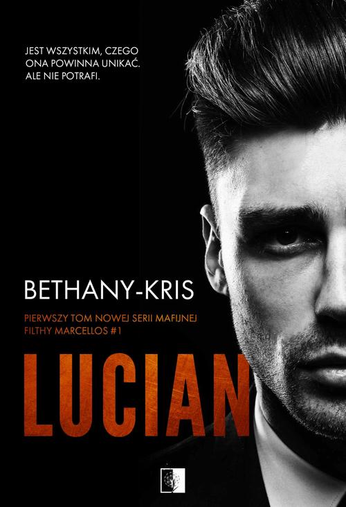 Tytuł: Lucian
Autor: Bethany Kris
Wydawnictwo: NieZwykłe
Formaty: MOBI, EPUB
