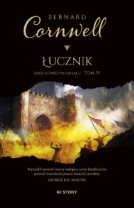 Tytuł: Łucznik
Autor: Bernard Cornwell
Wydawnictwo: HI:STORY
Formaty: EPUB, MOBI
