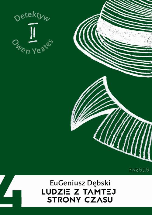 Tytuł: Ludzie z tamtej strony czasu
Autor: Eugeniusz Dębski
Wydawnictwo: RW2010
Formaty: EPUB, MOBI