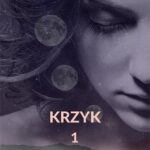Lunarium. Krzyk 1 — okładka e-booka