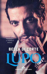 Tytuł: Lupo
Autor: Bella Di Corte
Wydawnictwo: Muza
Formaty: EPUB, MOBI