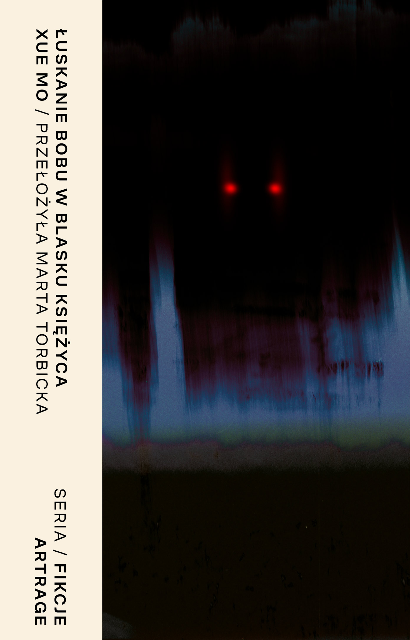 Tytuł: Łuskanie bobu w blasku księżyca
Autor: Xue Mo
Wydawnictwo: ArtRage
Formaty: EPUB, MOBI