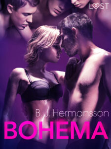 Tytuł: LUST. Bohema - opowiadanie erotyczne
Autor: B. J. Hermansson
Wydawnictwo: LUST
Formaty: EPUB, MOBI