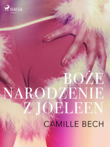 Tytuł: LUST. Boże Narodzenie z Joeleen - opowiadanie erotyczne
Autor: Camille Bech
Wydawnictwo: LUST
Formaty: EPUB, MOBI