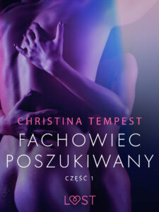 LUST. Fachowiec poszukiwany część 1 – opowiadanie erotyczne — okładka e-booka
