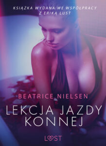 LUST. Lekcja jazdy konnej - opowiadanie erotyczne — okładka e-booka