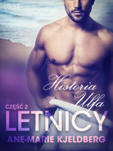 LUST. Letnicy 2: Historia Ulfa - opowiadanie erotyczne (#2) — okładka e-booka