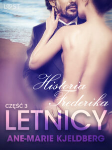 LUST. Letnicy 3: Historia Frederika - opowiadanie erotyczne (#3) — okładka e-booka