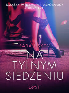 LUST. Na tylnym siedzeniu - opowiadanie erotyczne — okładka e-booka