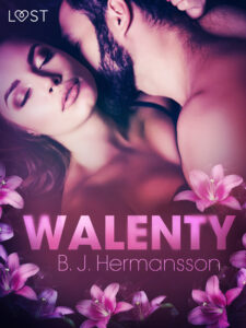 Tytuł: LUST. Walenty – opowiadanie erotyczne
Autor: B. J. Hermansson
Wydawnictwo: LUST
Formaty: EPUB, MOBI